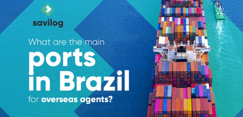 What are the main ports in Brazil for overseas agents?